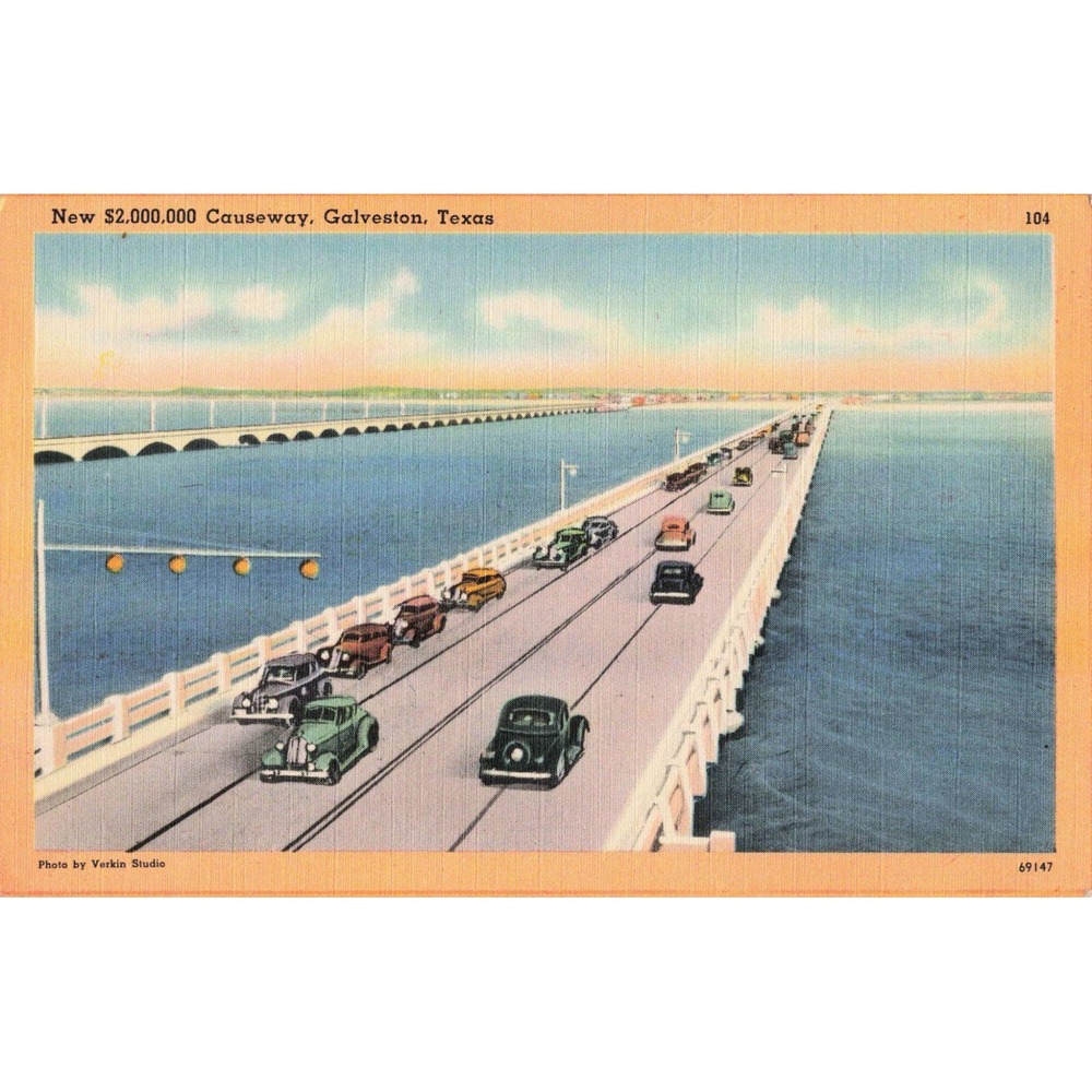 Vintage Linen Postcard New $2,000,000 Causeway Galveston Texas Tichnor 104